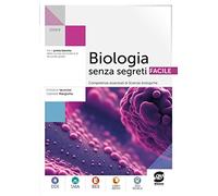 Biologia senza segreti facile. Competenze essenziali di biologia. Per le Scuole superiori. Con e-book. Con espansione online