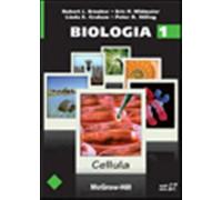 Biologia. Vol. 1 - Brooker Robert J., Widmaier Eric P.