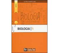 Biologia. Vol. 1: Cellula, metabolismo, genetica, evoluzione