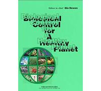 Biological Control for a Healthy Planet