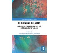 Biological Identity: Perspectives from Metaphysics and the Philosophy of Biology
