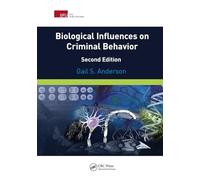 Biological Influences on Criminal Behavior