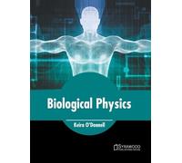 Biological Physics (Copertina rigida)