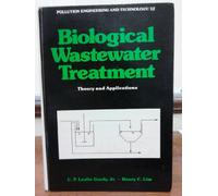Biological Wastewater Treatment: Theory and Applications
