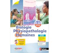 Biologie et physiopathologie humaines - 1re ST2S - Éd. 2025 - Livre + licence