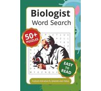 Biologist Word Search Puzzle Book: Word Searches with Easy to Read Print about Biology, Science, Nature and More | 6x9 inches, 110 pages | 50+ Puzzles ... Gift for Vacations, Holidays and Free Times