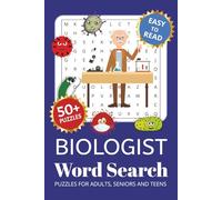 Biologist Word Search Puzzle Book: Word Searches with Easy to Read Print about Biology, Science, Nature and More | 6x9 inches, 110 pages | 50+ Puzzles ... Gift for Vacations, Holidays and Free Times