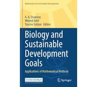 Biology and Sustainable Development Goals: Applications of Mathematical Methods