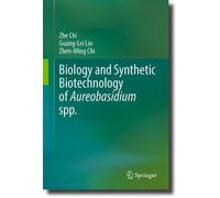 Biology and Synthetic Biotechnology of Aureobasidium spp.