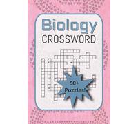 Biology Crossword Puzzle Book: Crosswords with Easy to Read Print about Biology, Science, Animals, and More | 6x9 inches, 110 pages | 50+ puzzles, Great as a Gift, for Vacation, Holidays, & Free Time