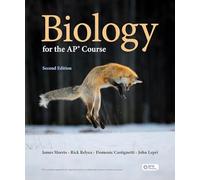 Biology for the Ap® Course