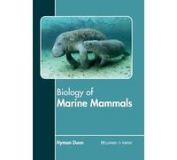 Biology of Marine Mammals (Copertina rigida)