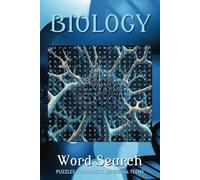 Biology Word Search Puzzle Book: Easy to Read Print about Biology, Cellular Processes, and More I 6x9 inches, 110 pages I 50+ Puzzles…Gift for Vacations, Holidays and Free Times