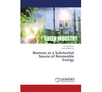 Biomass as a Substantial Source of Renewable Energy