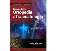 Biomateriali in ortopedia e traumatologia