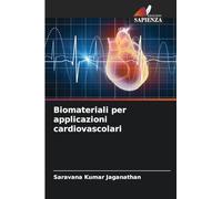 Biomateriali per applicazioni cardiovascolari
