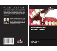 Biomateriali per impianti dentali