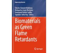 Biomaterials as Green Flame Retardants