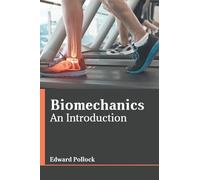 Biomechanics: An Introduction (Copertina rigida)