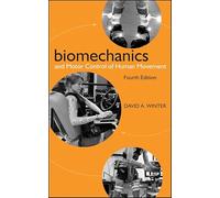 Biomechanics and Motor Control of Human Movement