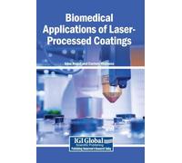 Biomedical Applications of Laser-Processed Coatings