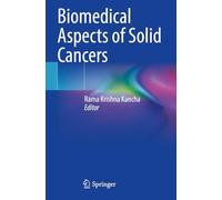 Biomedical Aspects of Solid Cancers