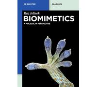 Biomimetics: A Molecular Perspective