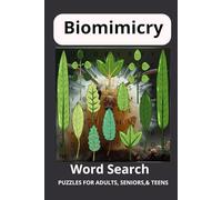 Biomimicry Word Search Puzzle Book: Engaging and Mentally Stimulating Word Search Puzzle for Nature enthusiasts.