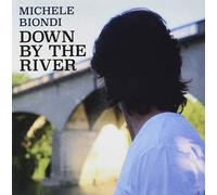 Biondi Michele - Down By The River