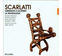 Biondi - Scarlatti: Humanita e Lucifero; La Maddalena