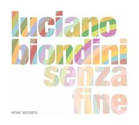 Biondini Luciano - Senza Fine