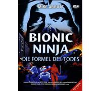 Bionic Ninja - Die Formel des Todes
