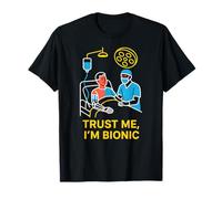 Bionic Patient Trust Me Im Bionic Fun Mens Chirurgia Recupero Maglietta