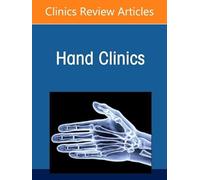 Bionic Reconstruction of the Upper Extremity, An Issue of Hand Clinics (Volume 42-3)
