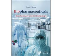 Biopharmaceuticals: Biochemistry and Biotechnology