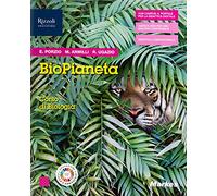 Biopianeta. Corso di biologia. Con Fascicolo covid-19. Per le Scuole superiori. Con e-book