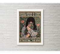 Biopracess Poster con scritta "Once Upon A Time There Was A Girl Who Really Loved", per amanti dei gatti, regalo per amanti dei gatti, poster floreale, per figlia, regalo, decorazione in metallo, 20,3
