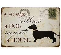 Biopracess Targa in metallo con scritta "A Home Without a Dog Is Just a House", 19 x 30 cm