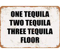 Biopracess Targa in metallo retrò vintage con scritta "One Tequila, Two Tequila, Three Tequila, Floor", 20,3 x 30,5 cm