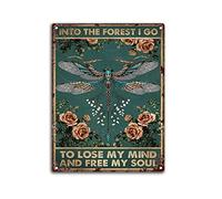 Bioprocess Dragonfly Into The Forest I Go To Lose My Mind And Free My Soul, cartello in metallo, stile vintage, 20 x 30 cm