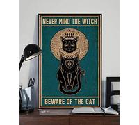 Bioprocess Poster di Halloween "Never Mind The Witch Beware of the Cat", poster con gatto nero che indossa la corona, decorazione per la casa, poster in metallo 20 x 30 cm