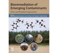 Bioremediation of Emerging Contaminants: Omics and Phytotech Approaches