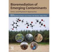 Bioremediation of Emerging Contaminants: Omics and Phytotech Approaches