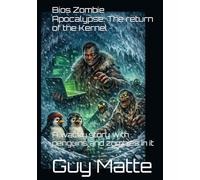 Bios Zombie Apocalypse: The return of the Kernel: A wacky story with penguins and zombies in it