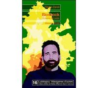 Bioshock. In nome del padre