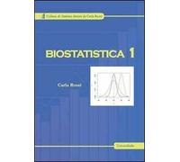 Biostatistica. Vol. 1