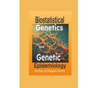 Biostatistical Genetics and Genetic Epidemiology