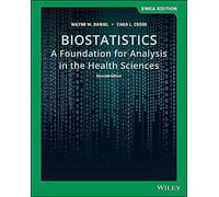 Biostatistics: A Foundation for Analysis in the Health Sciences, EMEA Edition