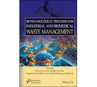 Biotechnological Processes for Industrial and Biomedical Waste Management