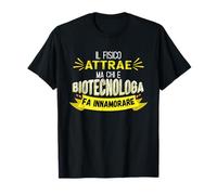 Biotecnologa Fa Innamorare - Biotecnologa Divertente Maglietta